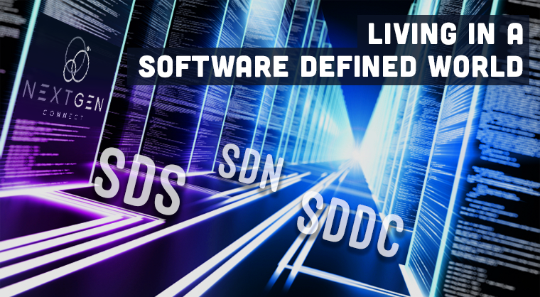 Living In a Software Defined World